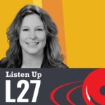 Listen Up L27 Podcast Mental Health Expert Laura Takacs