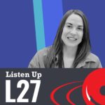 Listen Up L27 Podcast Mental Health Expert Jamie Epting