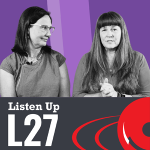 Listen Up L27 Dr. Marcie Hamrick and PA Dr. Beth Murphy